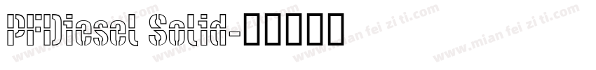 PFDiesel Solid字体转换